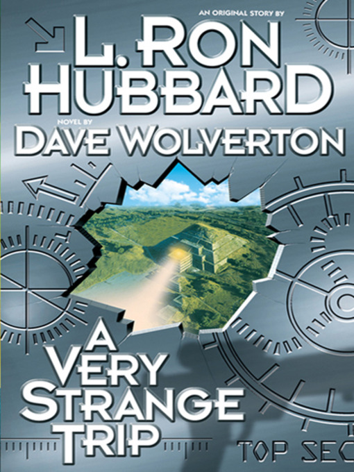 Title details for A Very Strange Trip by L. Ron Hubbard - Available